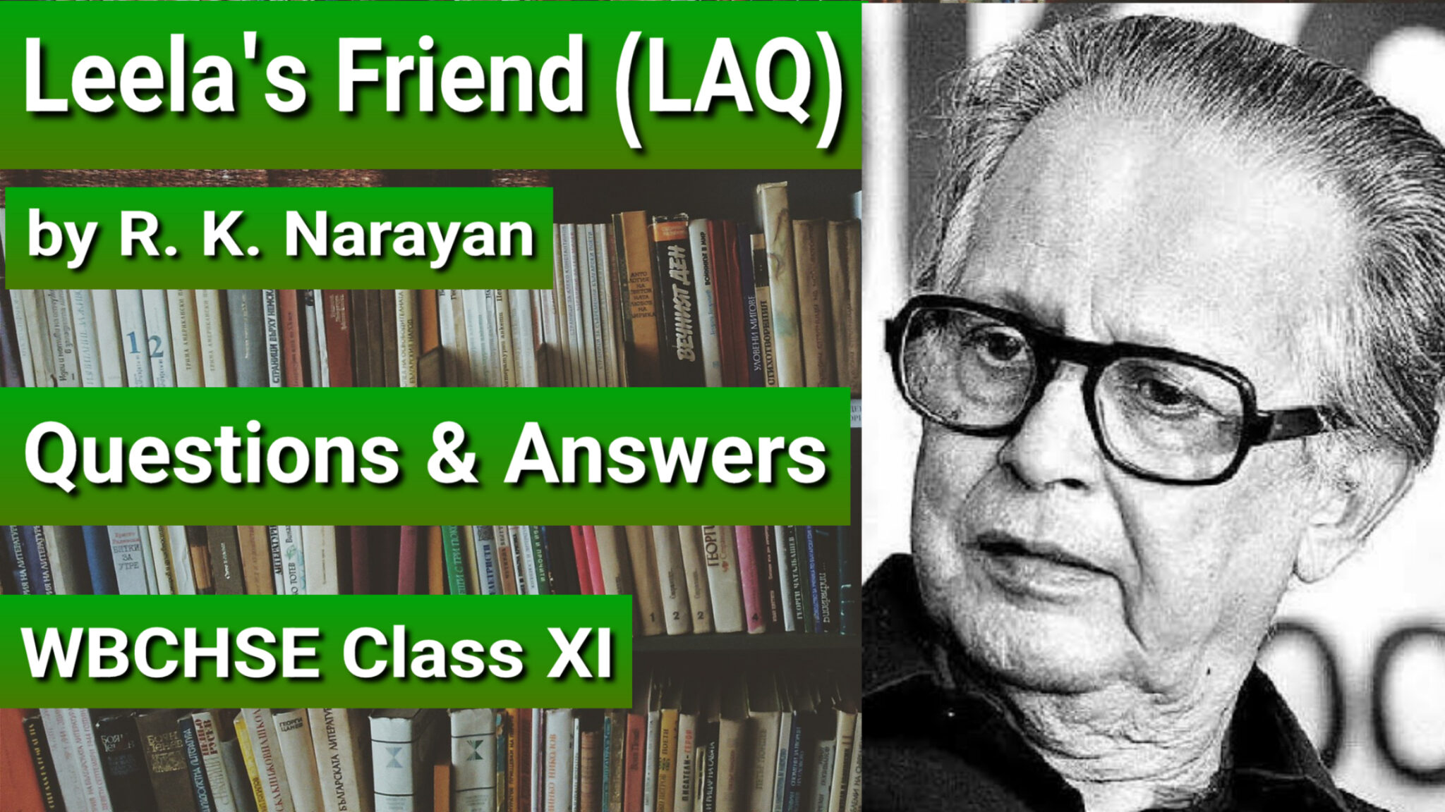 leela-s-friend-by-r-k-narayan-l-a-q-questions-and-answers-class