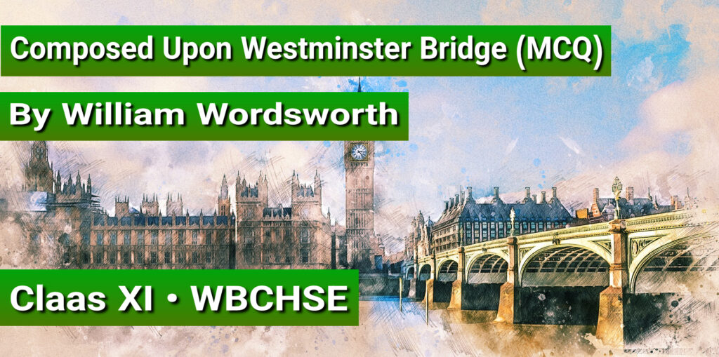 Composed upon Westminster Bridge