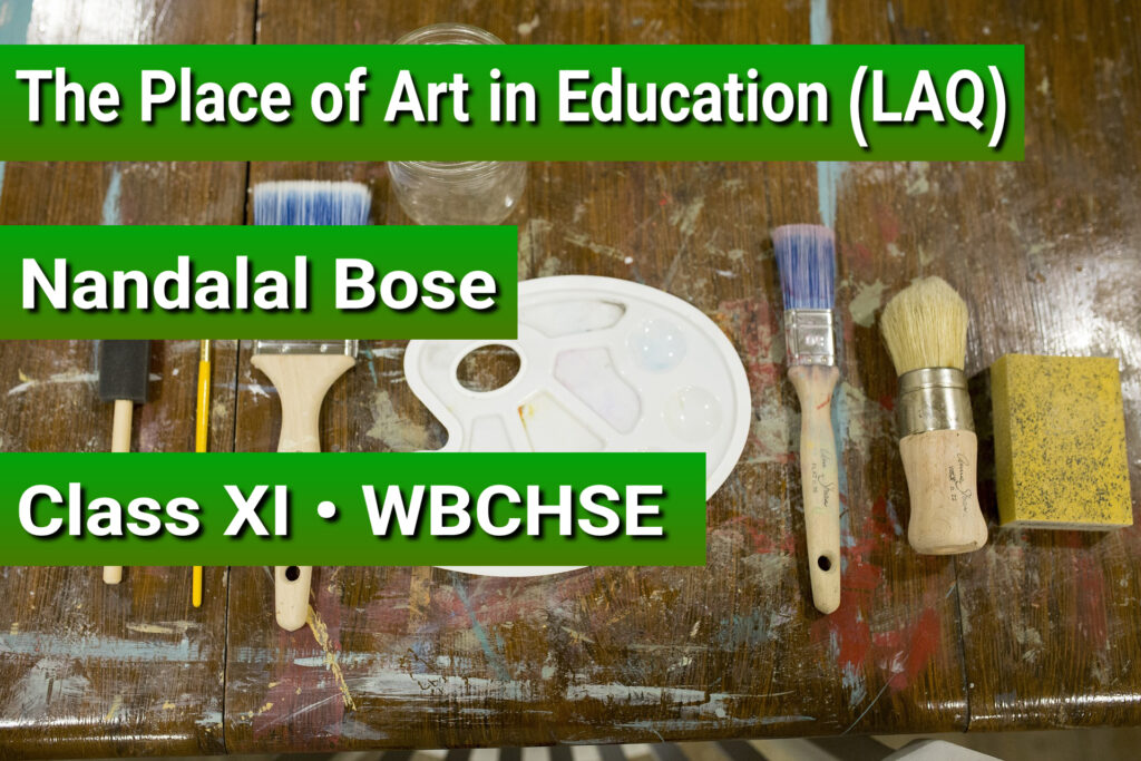The Place of Art in Education by Nandalal Bose