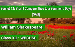 Sonnet no 18 Shall I Compare Thee to a Summer's Day